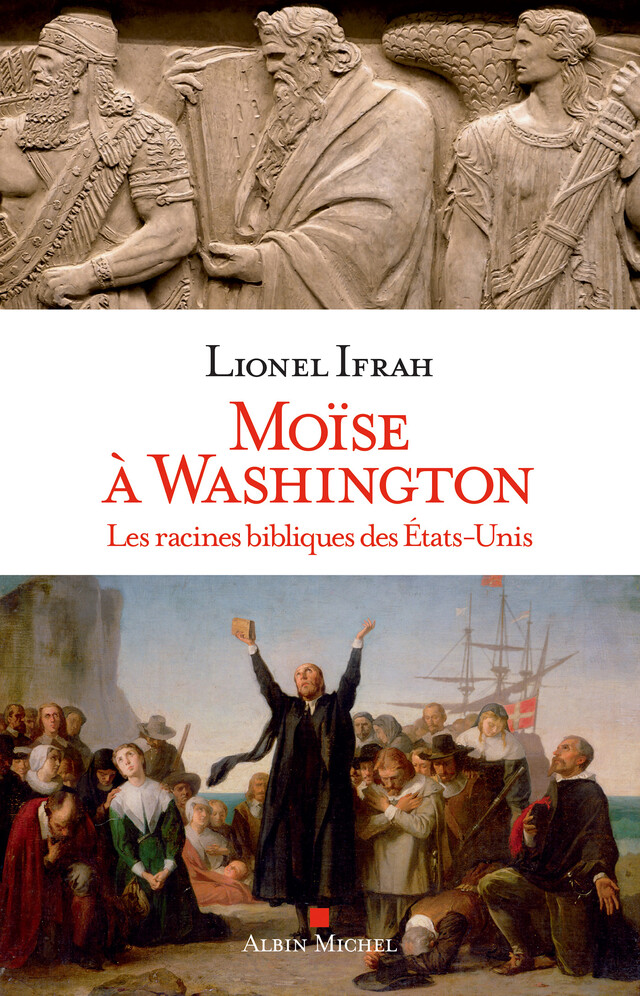 Moïse à Washington - Lionel Ifrah - Albin Michel
