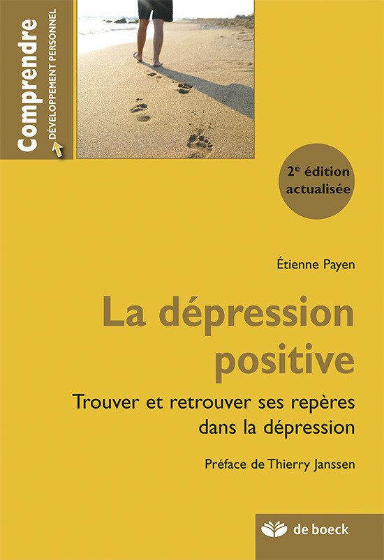 La dépression positive - Étienne Payen - De Boeck Supérieur