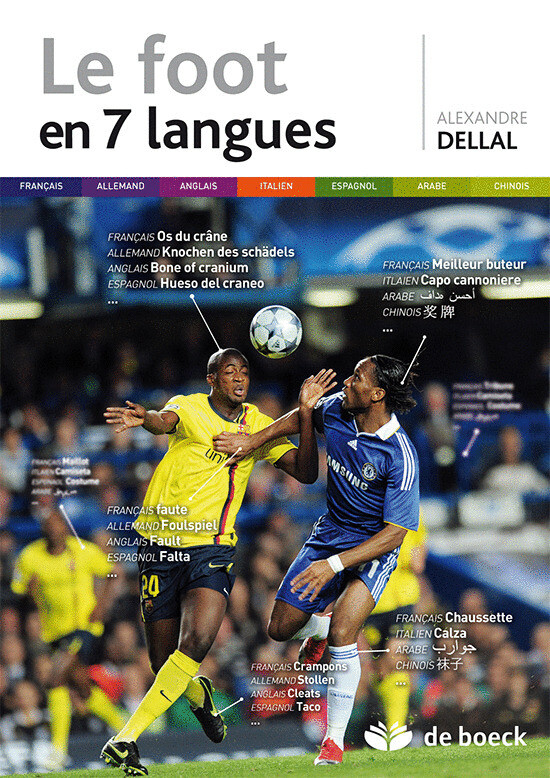 Le foot en 7 langues - Alexandre Dellal - De Boeck Supérieur