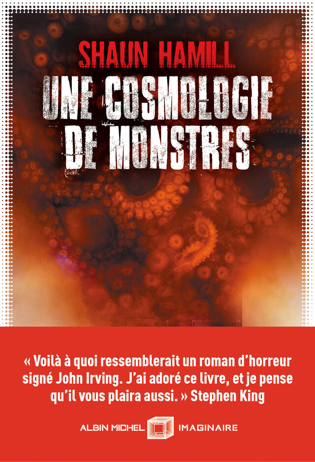 Une cosmologie de monstres - Shaun Hamill - Albin Michel