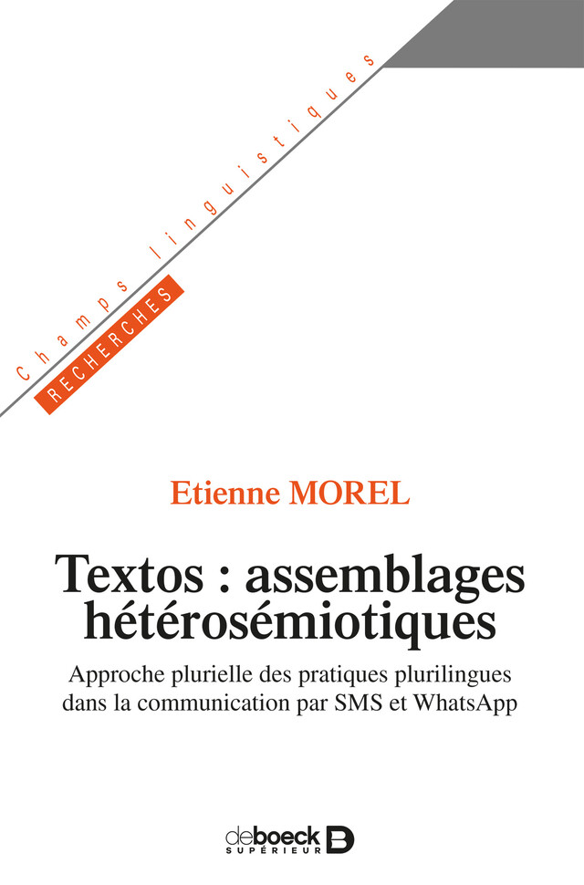 Textos : assemblages hétérosémiotiques - Etienne Morel - De Boeck Supérieur
