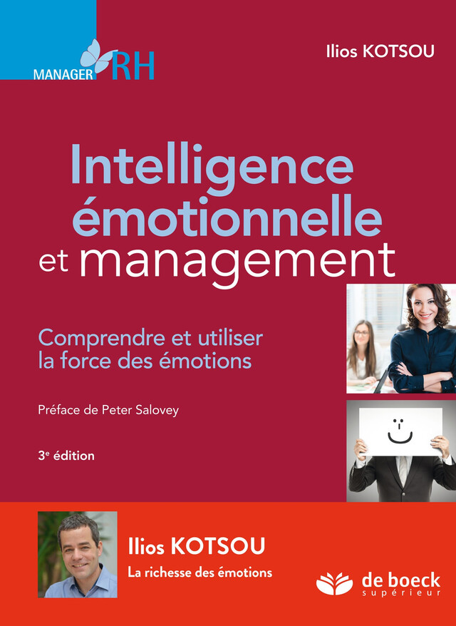 Intelligence émotionnelle et management - Ilios Kotsou - De Boeck Supérieur