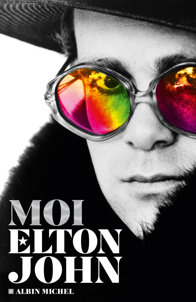 Moi, Elton John - Elton John - Albin Michel