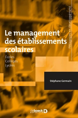 Le management des établissements scolaires