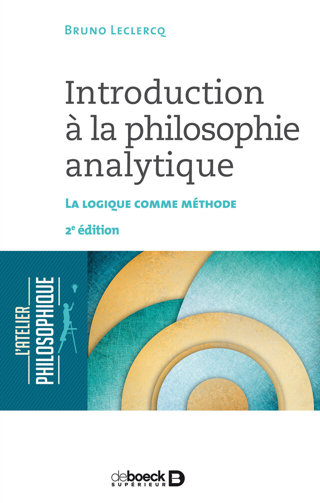 Introduction à la philosophie analytique - Bruno Leclercq - De Boeck Supérieur