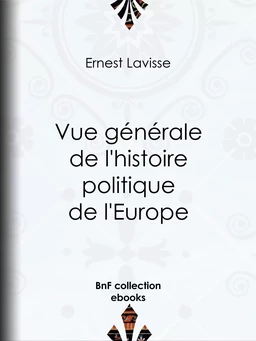 Vue générale de l'histoire politique de l'Europe