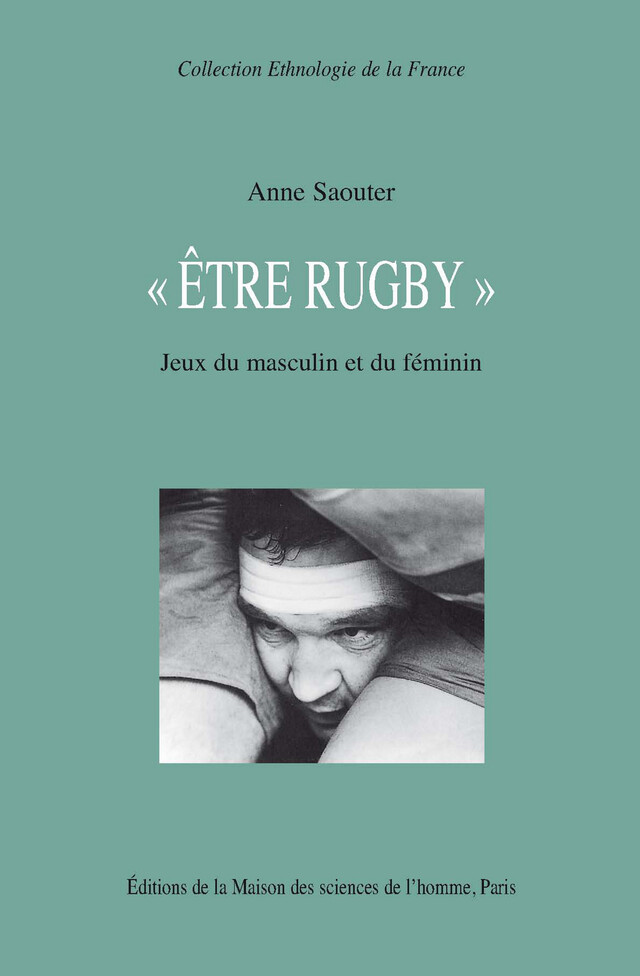 « Être rugby » - Anne Saouter - Éditions de la Maison des sciences de l’homme