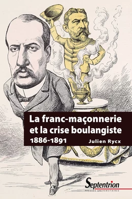 La franc-maçonnerie et la crise boulangiste (1886-1891)