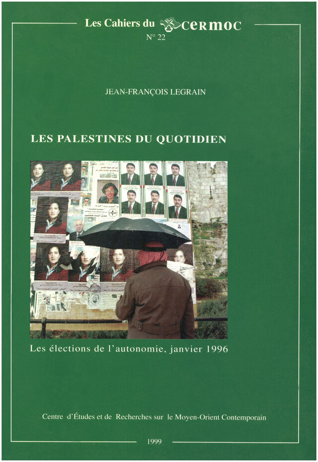 Les Palestines du quotidien - Jean-François Legrain - Presses de l’Ifpo