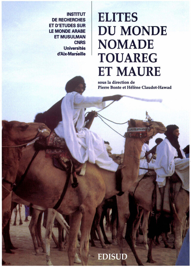 Élites du monde nomade touareg et maure -  - Institut de recherches et d’études sur les mondes arabes et musulmans