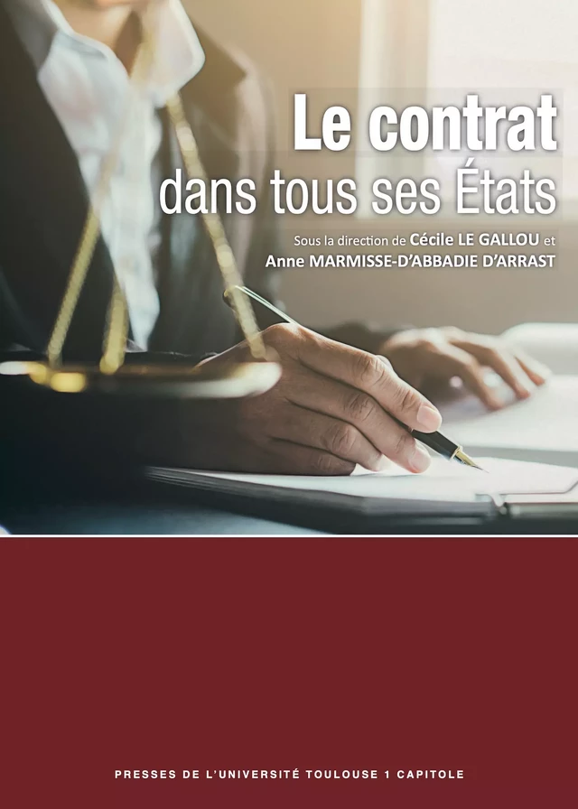 Le contrat dans tous ses États -  - Presses de l’Université Toulouse Capitole