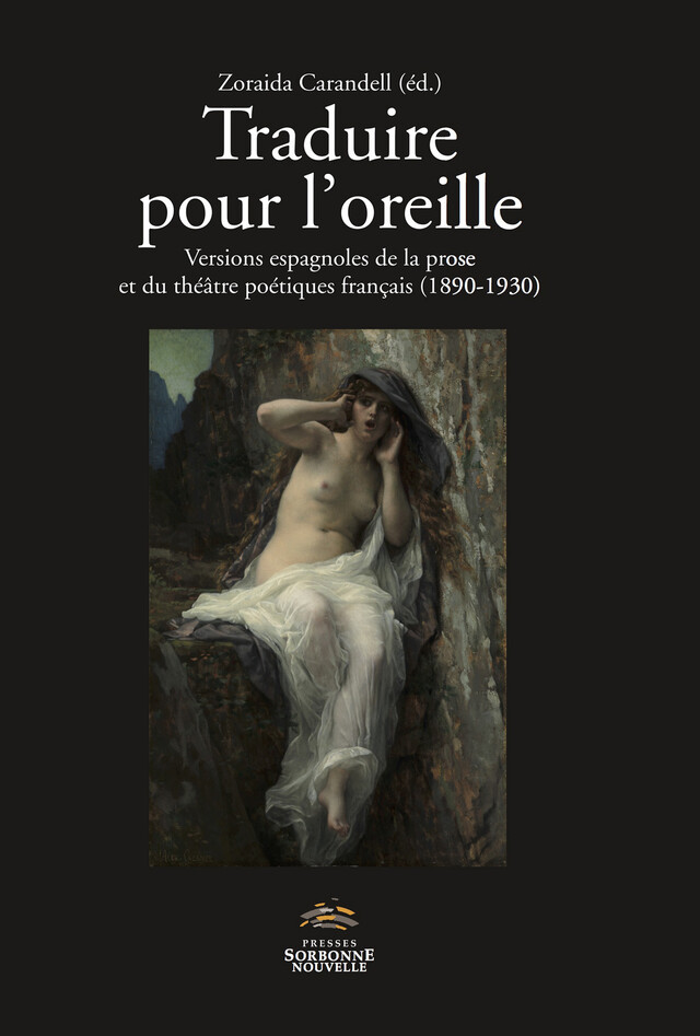 Traduire pour l'oreille - Zoraida Carandell - Presses Sorbonne Nouvelle via OpenEdition