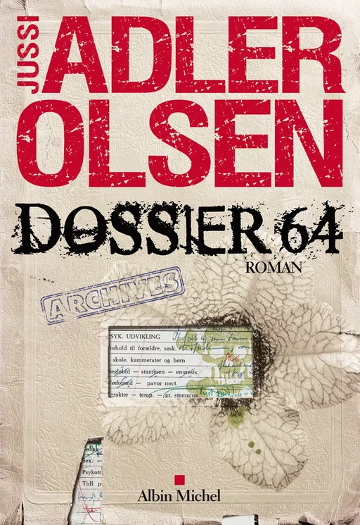 Dossier 64 - Jussi Adler-Olsen - Albin Michel