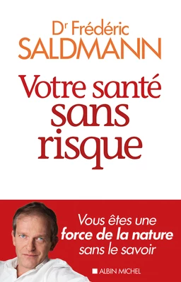 Votre santé sans risque