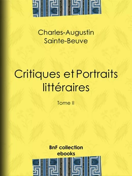 Critiques et Portraits littéraires