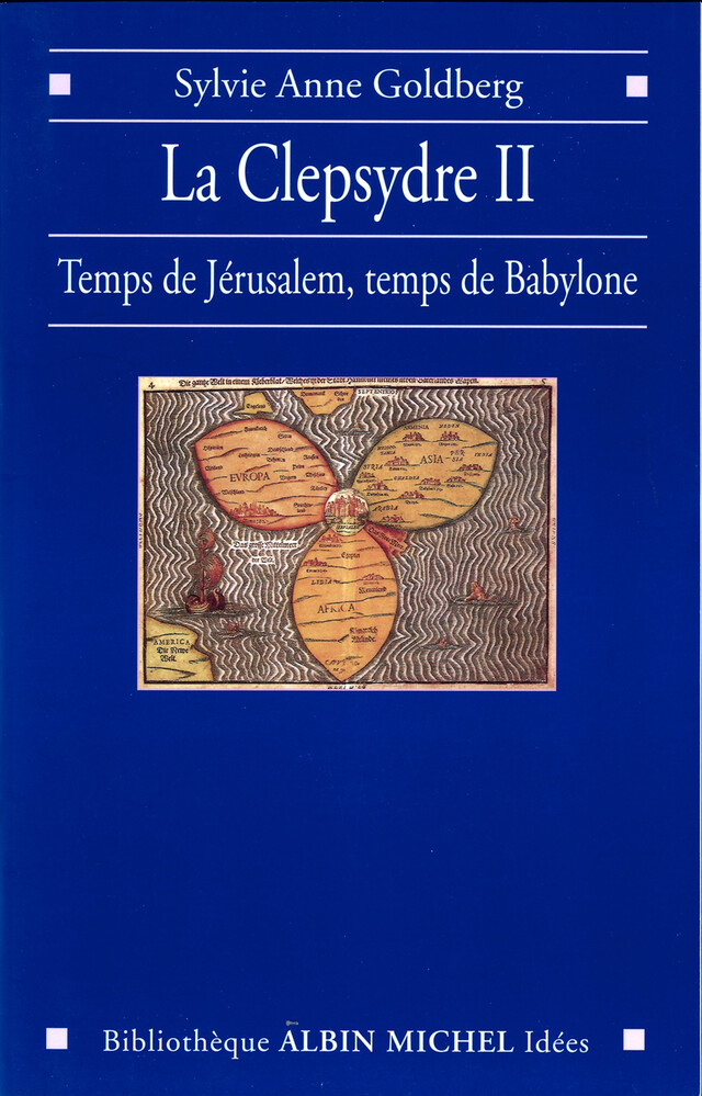 La Clepsydre II - Sylvie-Anne Goldberg - Albin Michel
