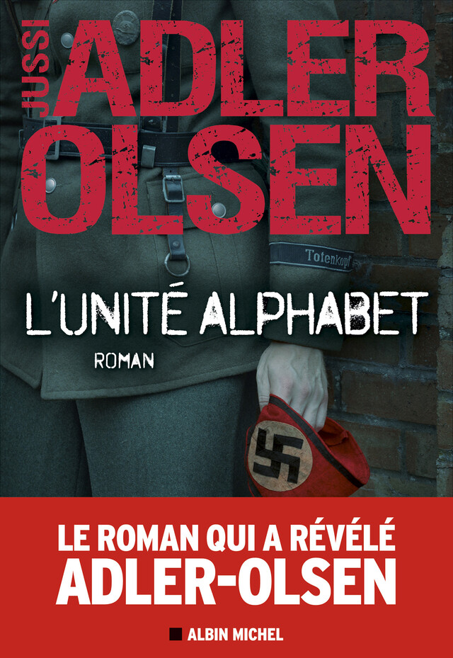 L'Unité Alphabet - Jussi Adler-Olsen - Albin Michel