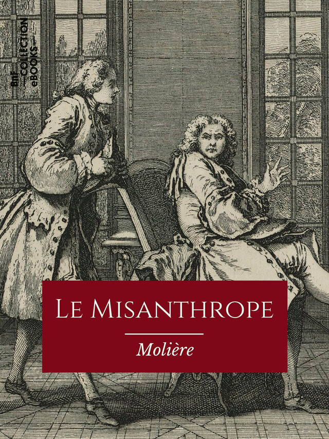 Le Misanthrope -  Molière - BnF collection ebooks