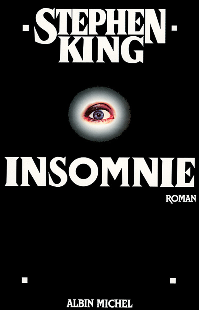 Insomnie - Stephen King - Albin Michel