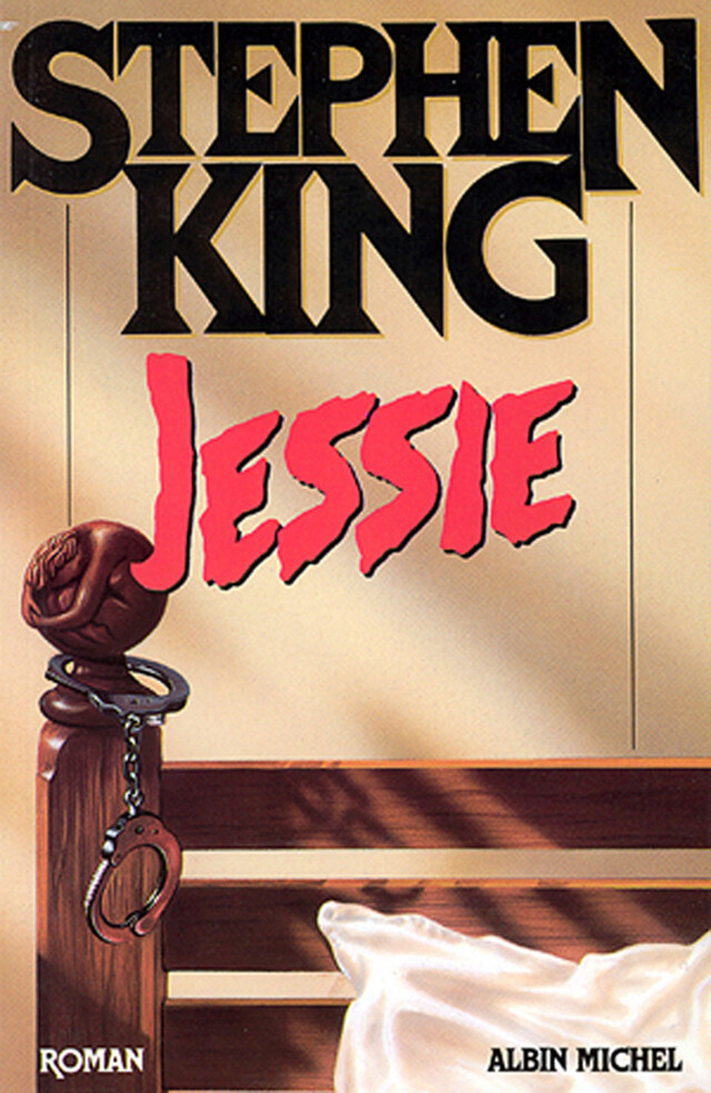 Jessie - Stephen King - Albin Michel