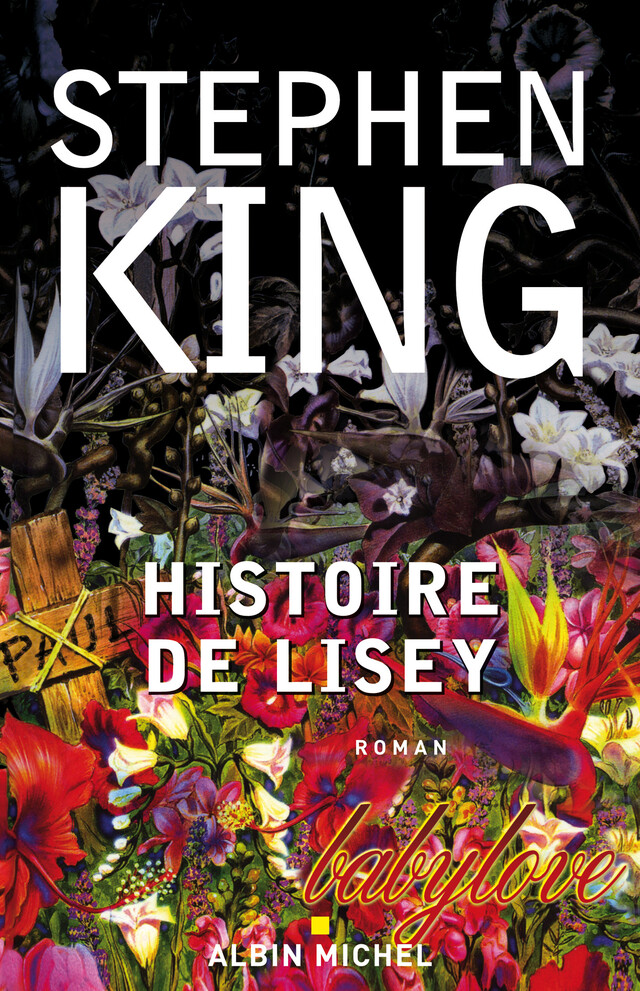 Histoire de Lisey - Stephen King - Albin Michel
