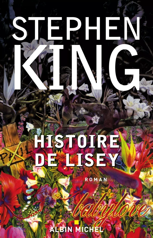 Histoire de Lisey - Stephen King - Albin Michel