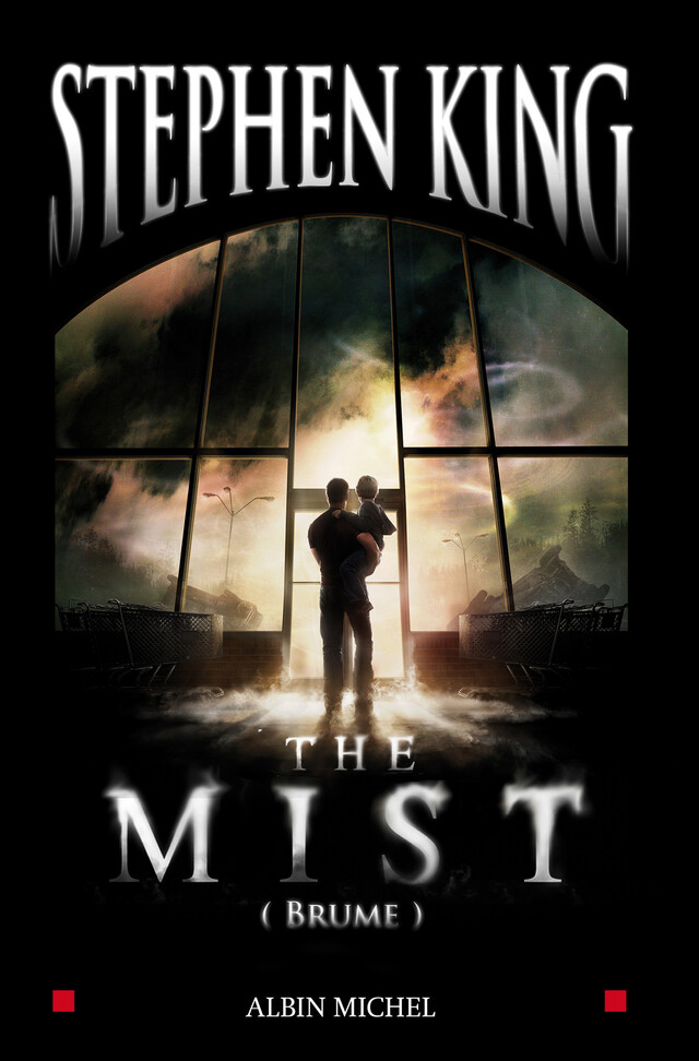The Mist (Brume) - Stephen King - Albin Michel