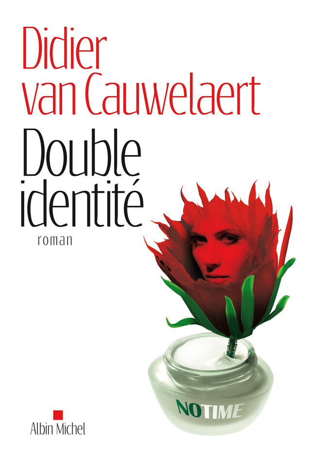 Double identité - Didier Van Cauwelaert - Albin Michel