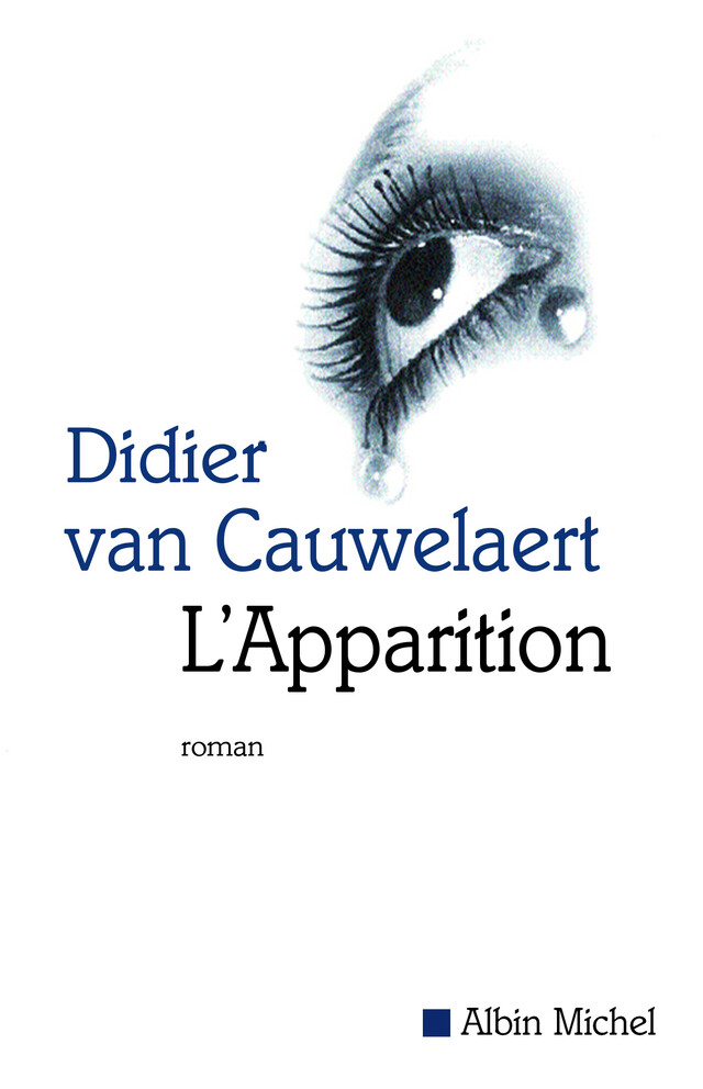 L'Apparition - Didier Van Cauwelaert - Albin Michel