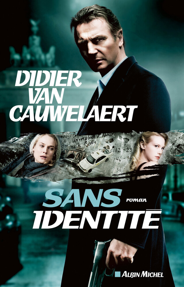 Sans identité (Hors de moi) - Didier Van Cauwelaert - Albin Michel