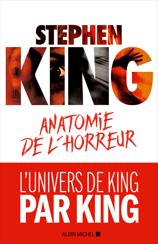 Anatomie de l'horreur - Stephen King, Jean-Pierre Croquet - Albin Michel