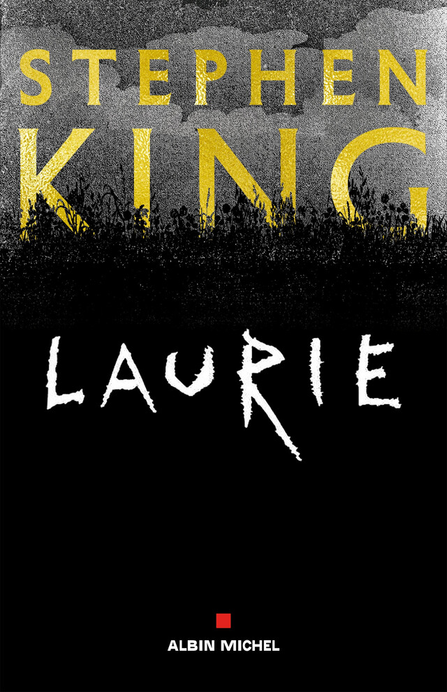 Laurie - Stephen King - Albin Michel
