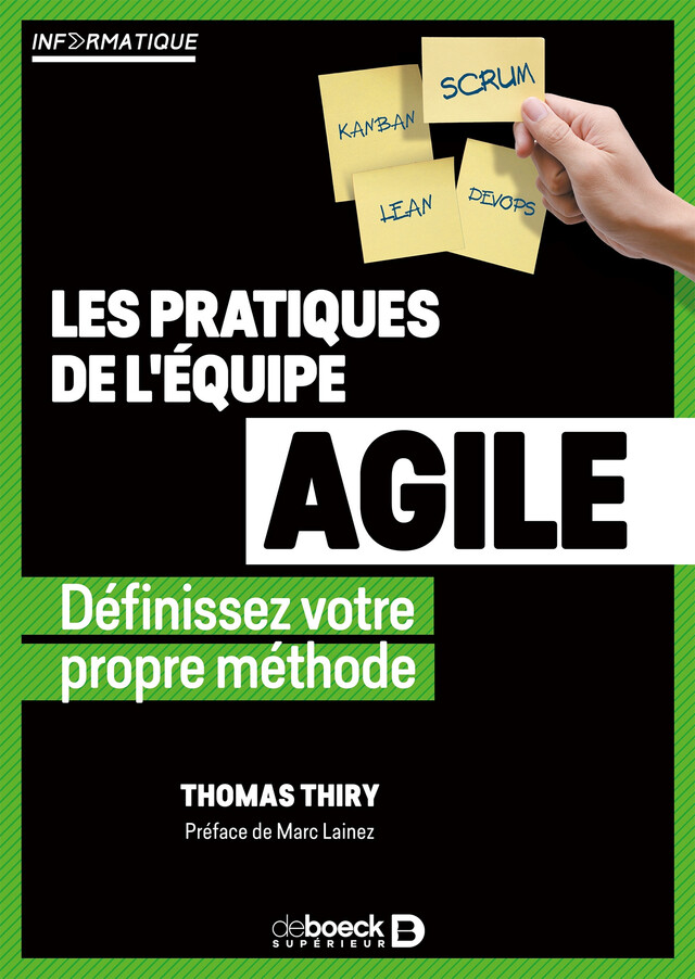 Les méthodologies de l'équipe agile - Thomas Thiry - De Boeck Supérieur