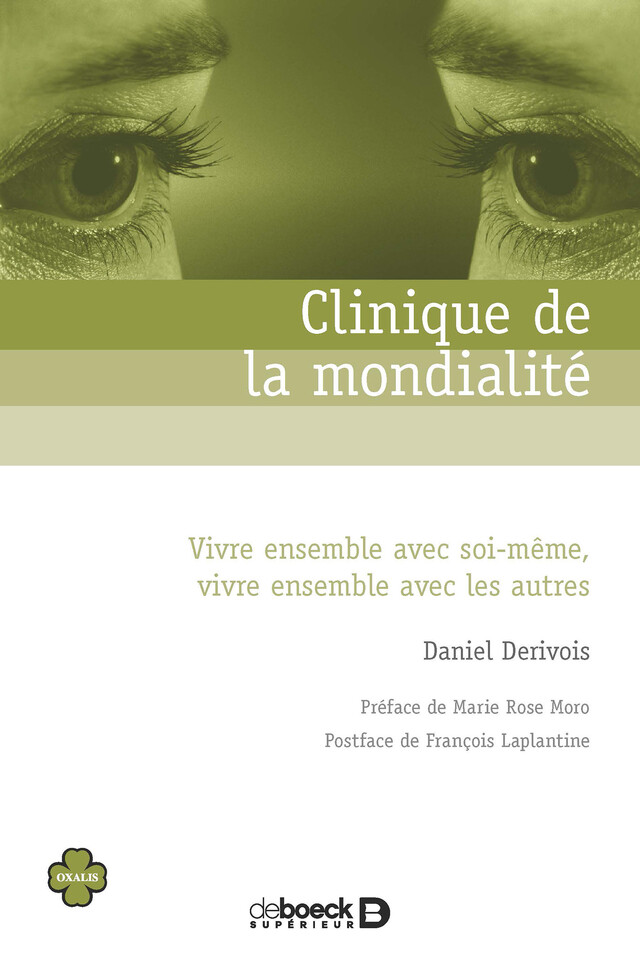 Clinique de la mondialité - Daniel Derivois, François Laplantine - De Boeck Supérieur