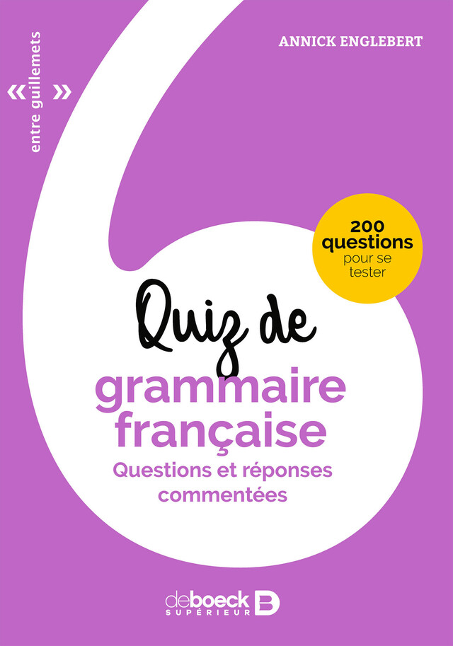 Quiz de grammaire française - Annick Englebert - De Boeck Supérieur
