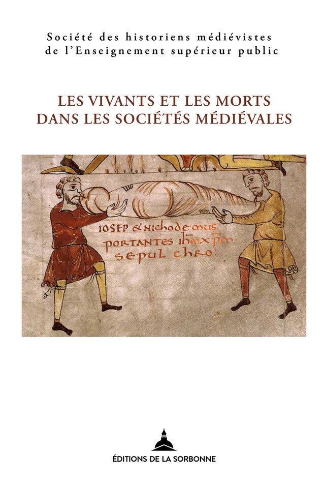 Les vivants et les morts dans les sociétés médiévales -  - Éditions de la Sorbonne