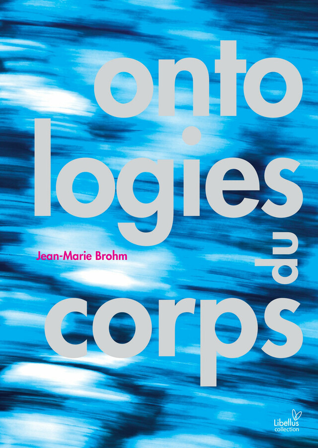 Ontologies du corps - Jean-Marie Brohm - Presses universitaires de Paris Nanterre