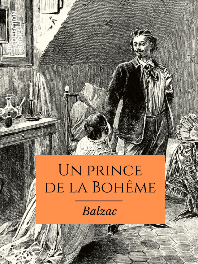 Un prince de la Bohême - Honoré de Balzac - BnF collection ebooks