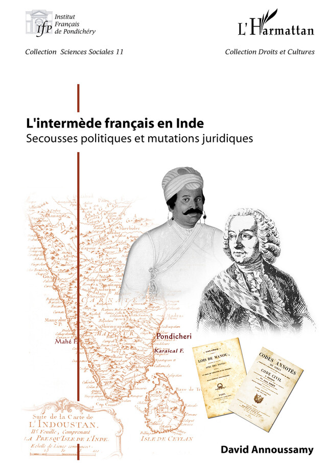L’intermède français en Inde - David Annoussamy - Institut français de Pondichéry