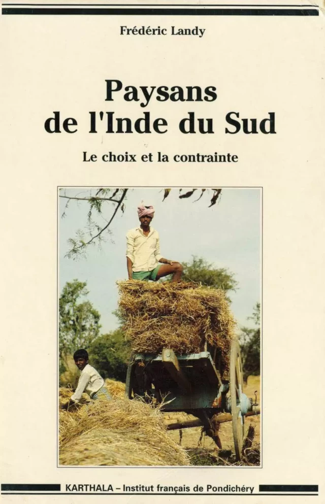 Paysans de l’Inde du Sud - Frédéric Landy - Institut français de Pondichéry