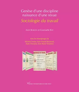 Genèse d’une discipline, naissance d’une revue : Sociologie du travail