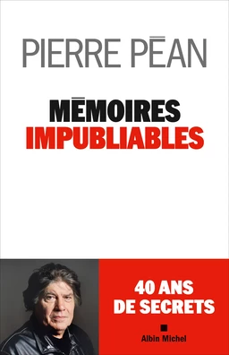 Mémoires impubliables