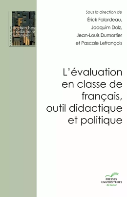 L’évaluation en classe de français, outil didactique et politique