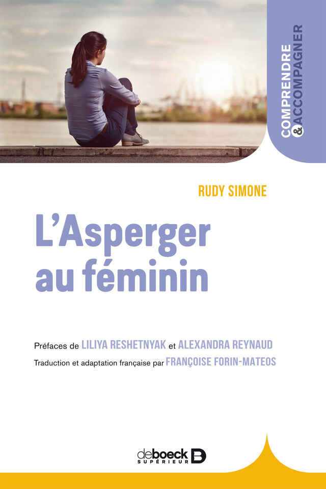 L'Asperger au féminin - Rudy Simone, Françoise Forin-Mateos - De Boeck Supérieur