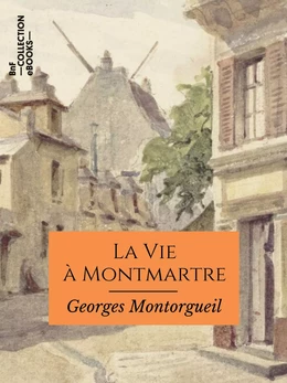 La Vie à Montmartre