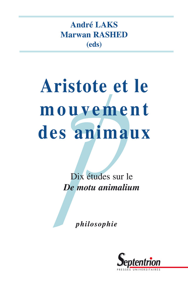 Aristote et le mouvement des animaux -  - Presses Universitaires du Septentrion
