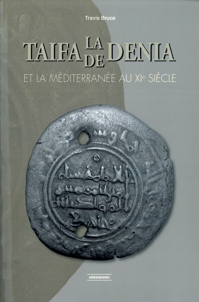 La Taifa de Denia -  - Presses universitaires du Midi