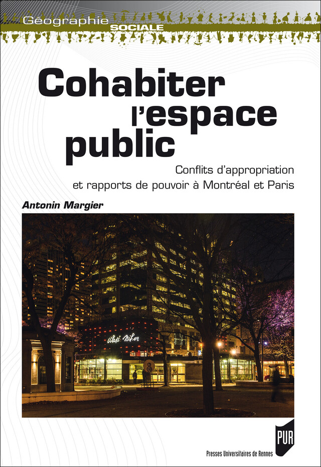 Cohabiter l’espace public - Antonin Margier - Presses Universitaires de Rennes