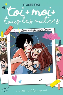 Toi + moi + tous les autres - tome 3