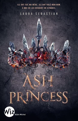 Ash Princess - tome 1